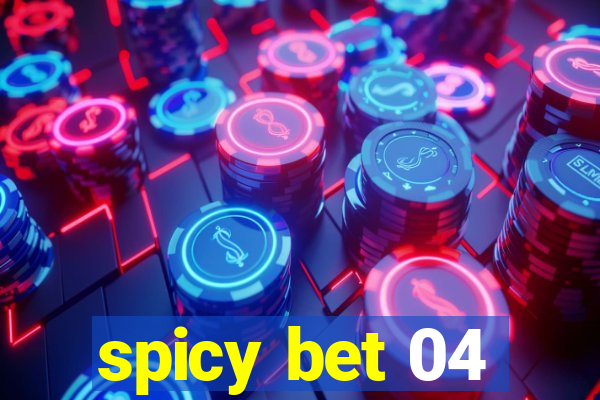 spicy bet 04